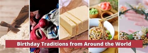 Birthday Traditions Around the World