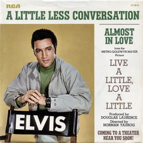 Elvis Presley A Little Less Conversation