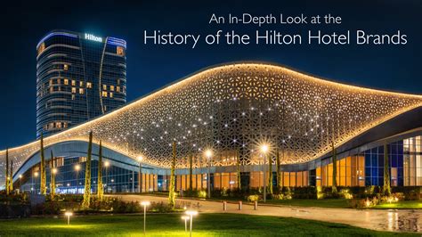Hilton Hotels History
