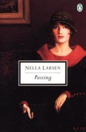 Passing by Nella Larsen